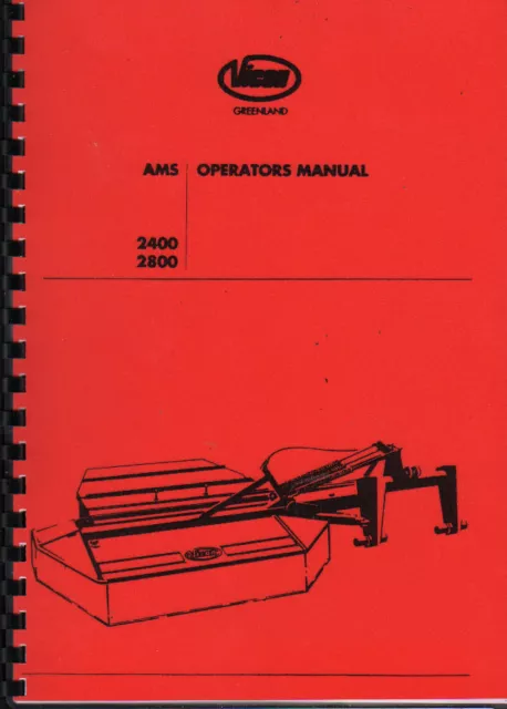 Vicon AMS 2400 & 2800 Mower Conditioner Operator Instruction Manual