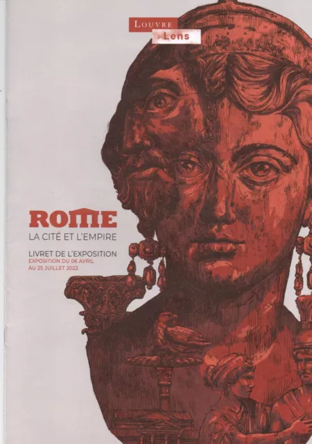 LIVRET EXPOSITION ROME LA CITE & L EMPIRE au Louvre Lens 2022-Roma citta impero 