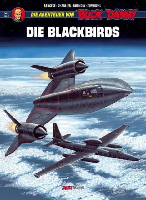 Jean-Michel Charlier Buck Danny Sonderband 1. Die Blackbirds