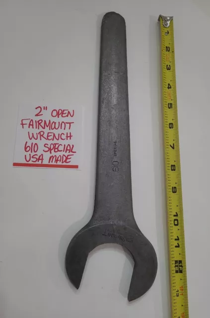 Open End Wrench 2" Fairmount Special Large Heavy Duty Hand Tool Vtg. 2lb. 2.5oz