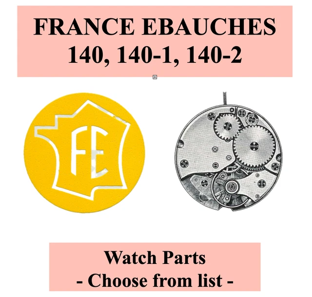 Pièce De Mouvement Montre – France Ebauche FE 140 – Neuf Sans Boîte