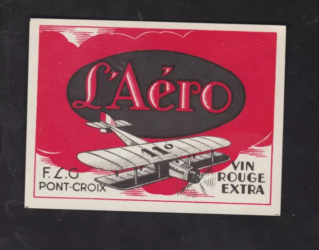 Ancienne étiquette  Alcool  France BN113197 Vin L'Aréo Aéroplane Avion