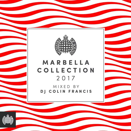 Various Artists : Marbella Collection 2017: Mixed By DJ Colin Francis CD 3