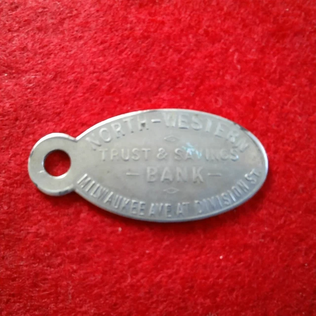 Vintage Key Fob Tag North Western Trust Savings Bank Milwaukee Ave, Chicago