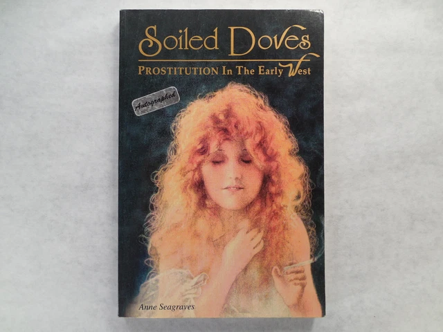 Soiled Doves FOR SALE! - PicClick