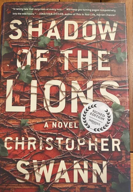SIGNED NEW Shadow of the Lions : A Novel By Christopher Swann Autograph Book HC