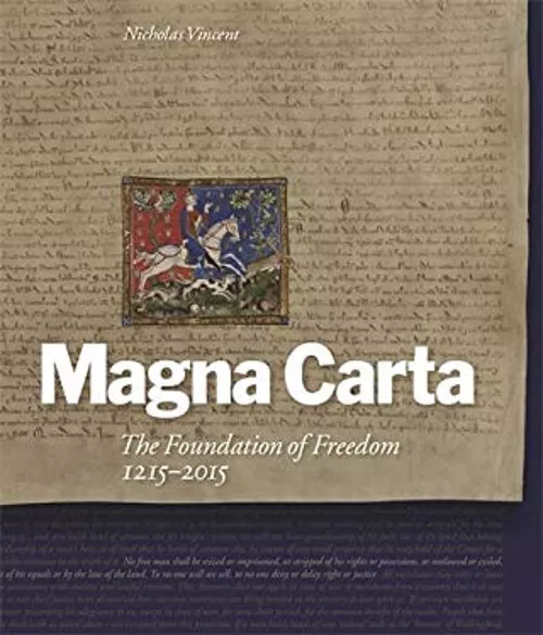 Magna Carta : La Fundación De Libertad 1215-2015 Libro en Rústica