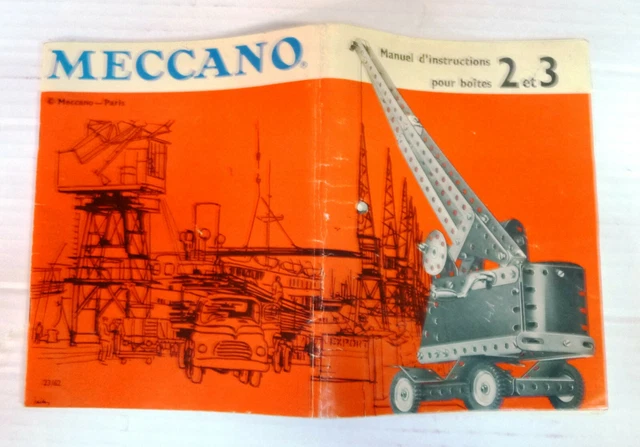Meccano. Instructions pour l' emploi des Boites Nos. 00 a 3