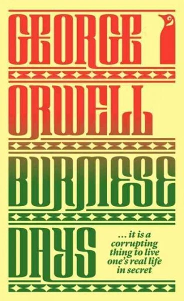 Burmese Days, Paperback by Orwell, George, Brand New, Free shipping in the US