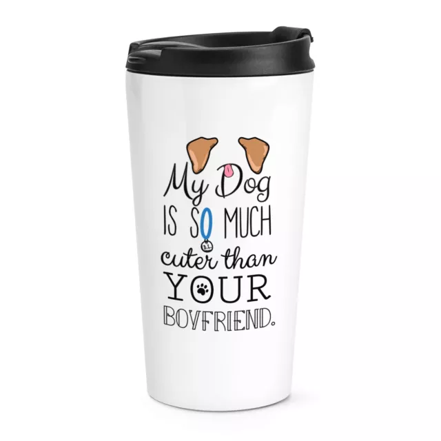 My Dog Es Corte De Tu Novio Marrón Orejas Viaje Taza Cachorro Térmico