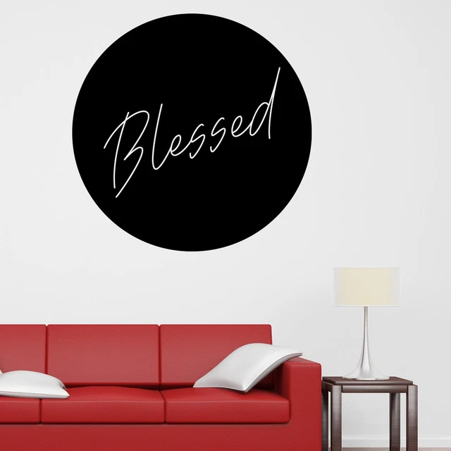Blessed v2 Wall Sticker Decal Quote Family Friends Home Bedroom Kitchen Bathroom