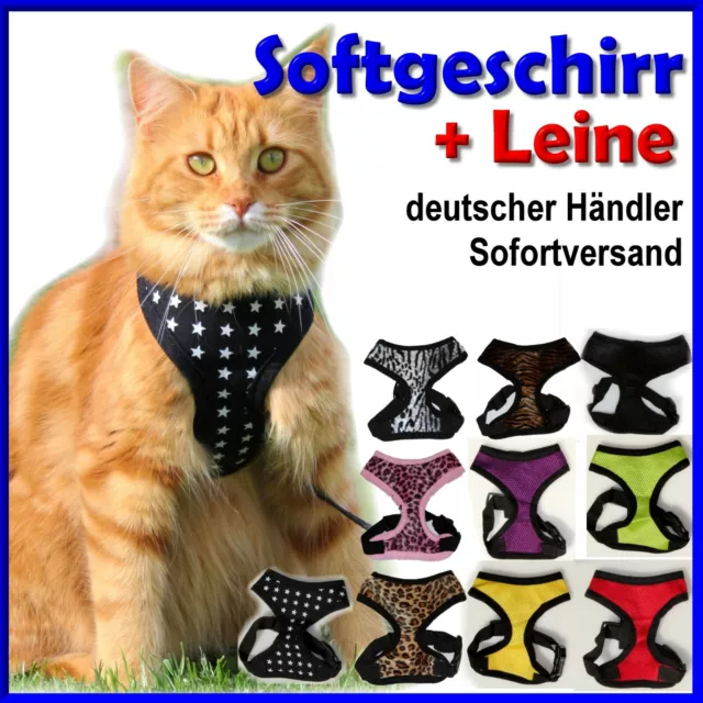 Softgeschirr Katzengeschirr  Welpengeschirr + wahlw. LEINE  * für Freigänger * N