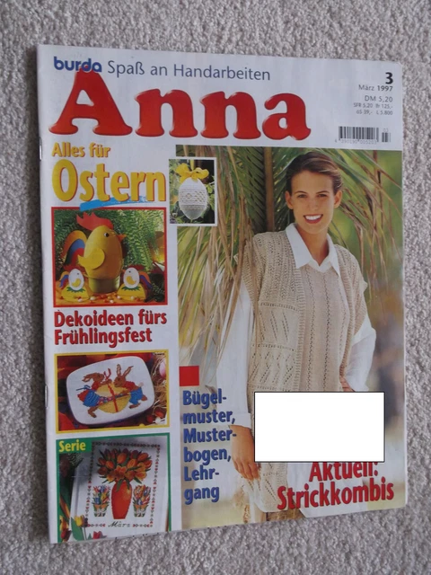 Anna; Burda - Spass an Handarbeiten; Heft 3/1997; Kunststricken u.a.; Ostern