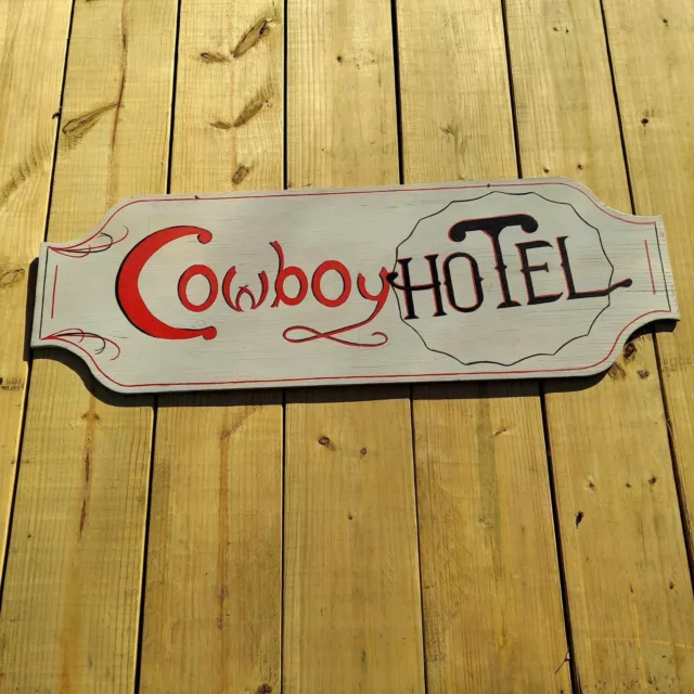 Cowboy Hotel Handmade Sign Vintage Western Folk Art Hand Painted Gray