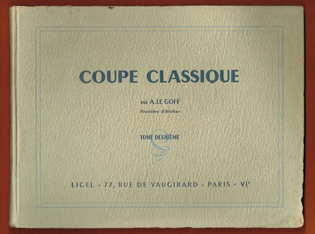 Méthode De Coupe Ladevèze – 12e édition – Manuel Technique De Couture (années 1900-1960)