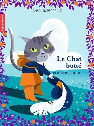 Le Chat Botte - Et Autres Contes: Et Autres Contes