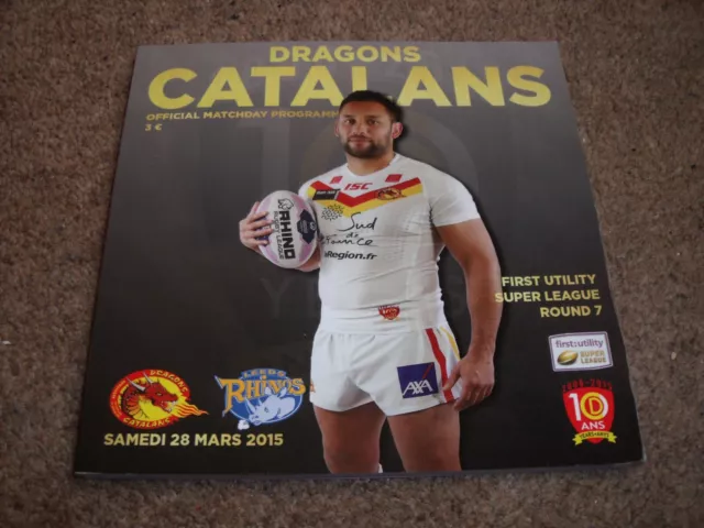 Catalans Dragons V Leeds Rhinos Super League Programme 28Th March 2015