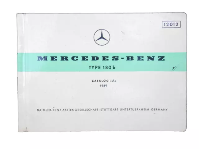 Ersatzteilkatalog Mercedes-Benz W 120 Ponton Typ 180 b ed A 1959 Parts Catalogue