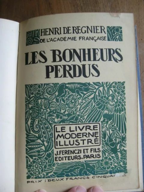 Henri de Regnier, Les Bonheurs Perdus (J Ferenczi, Paris 1925) ills. Croix-Verdi