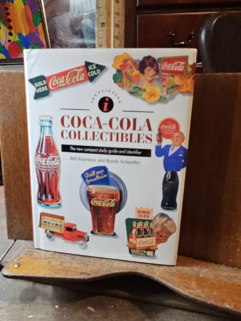 1996 Identifying Coca Cola Collectibles Bill Bateman Randy Schaeffer HB DJ