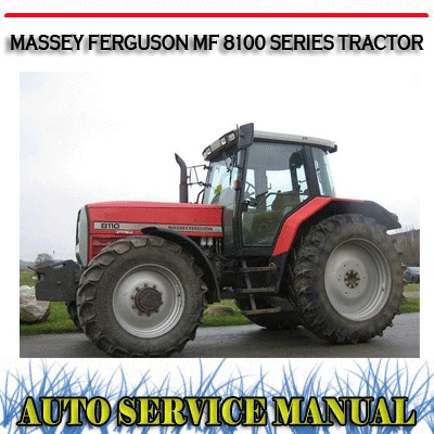 Massey Ferguson Mf 8100 Series Tractor Workshop Service Repair Manual ~ Dvd
