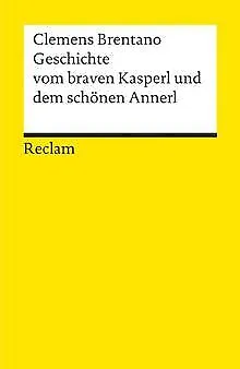 Geschichte vom braven Kasperl von Brentano, Clemens | Buch | Zustand akzeptabel