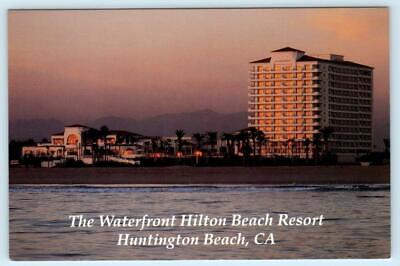 HUNTINGTON BEACH, CA ~ Sunset Waterfront HILTON BEACH RESORT  4"x6" Postcard