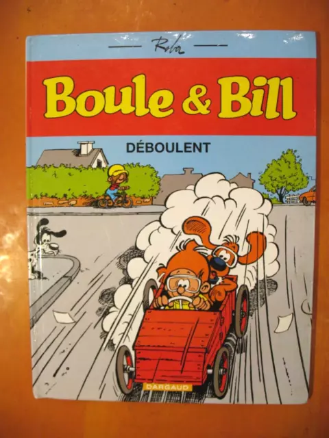 Boule & Bill: Déboulent par Roba. éditions Dargaud