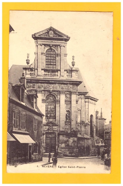 NEVERS (58) COMMERCE & EGLISE ST-PIERRE animée début 1900