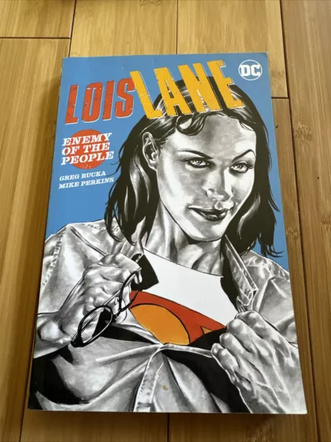 Lois Lane: Enemy of the People Superman Rucka Perkins (DC Comics, 2020)