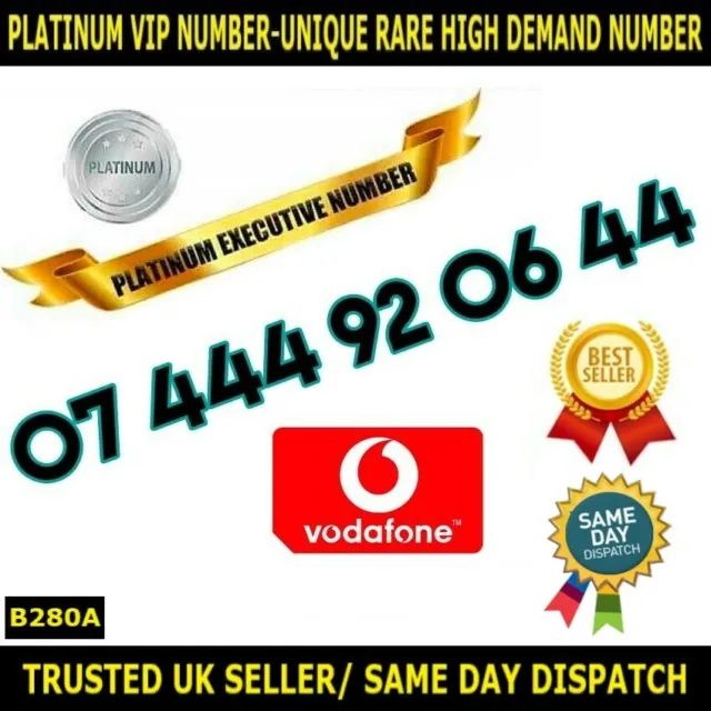 Platinum Golden Number Vodafone VIP UK SIM-07 444 92 06 44-Rare Numbers -B280A