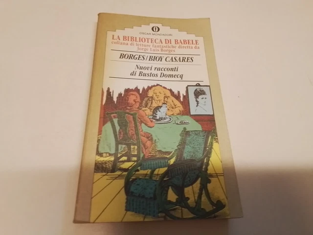 Nuovi racconti di Bustos Domecq - Borges ecc., Biblio Babele/Mondadori, 15o24