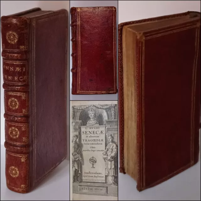 SÉNÈQUE. L.&M. Annaei Senecae & aliorum Tragoediae. 1628. RELIURE PLEIN MAROQUIN