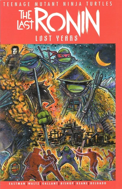 Teenage Mutant Ninja Turtles The Last Ronin Lost Years #1 cover B Eastman TMNT
