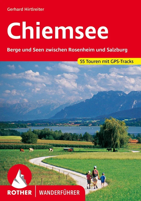 Chiemsee | Gerhard Hirtlreiter | Taschenbuch | Rother Wanderführer | Deutsch