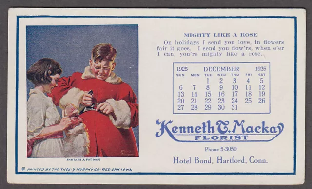 Kenneth T Mackay Florist Hartford calendar blotter 12 1925  boy Santa suit