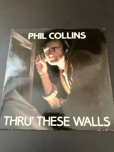 Phil Collins - Thru These Walls - 7” Vinyl Single- Excellent Condition