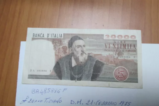 20000 LIRE BANCA D'ITALIA TIZIANO 21/02/1975 usata ma in buone condizioni entra!