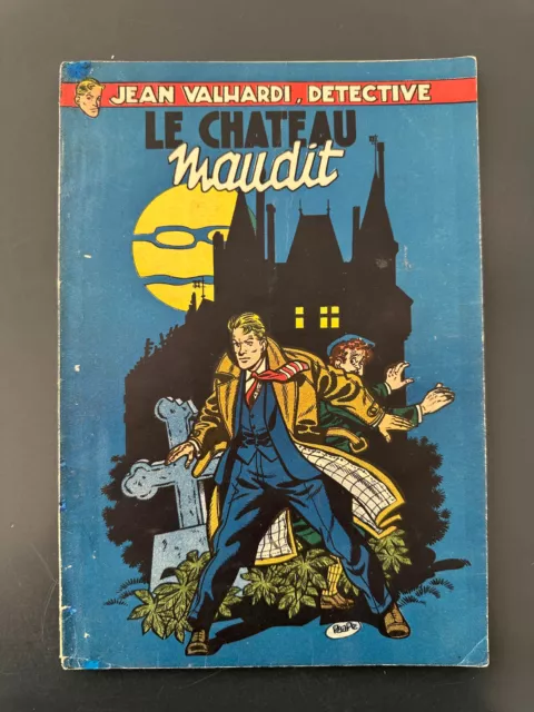 rare Jean VALHARDI N°3 "Le Château Maudit" EO 1953.Jijé. CHARLIER. DUPUIS.