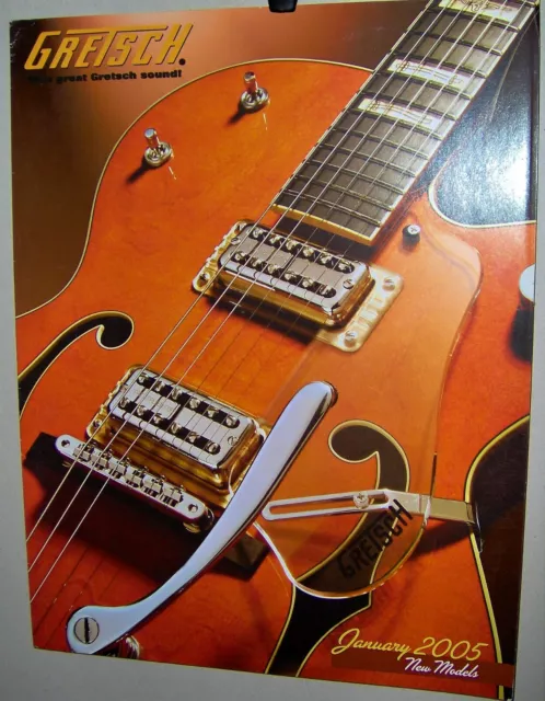 GRETSCH Guitars Catalog January 2005 Full Color 6 Pages New Models Very COOL