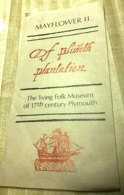 Vintage Brochure Mayflower II Living Folk Museum 17th Century Plymouth BIG 1976