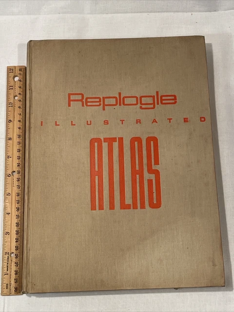 Vtg Replogle Illustrated Atlas 1937 Pre WW2 Hard Cover 256 pg Maps Cartograpy GC