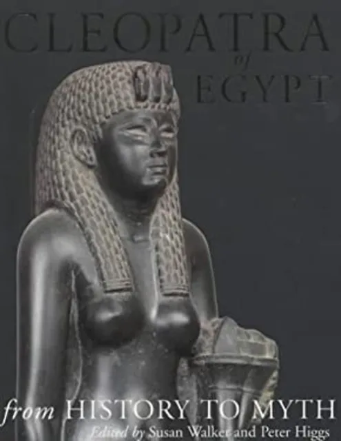 Cleopatra Von Egypt : Von History Sich Myth Taschenbuch