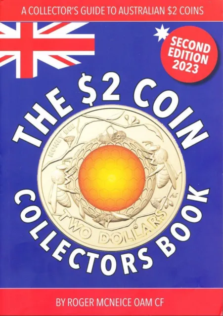 This $2 Coin Collectors Book is by Roger Mc Neice – Second Edition 2023