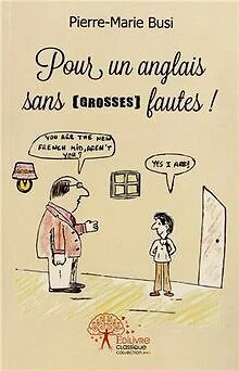 Pour un anglais sans (grosses) fautes ! von Busi, P... | Buch | Zustand sehr gut