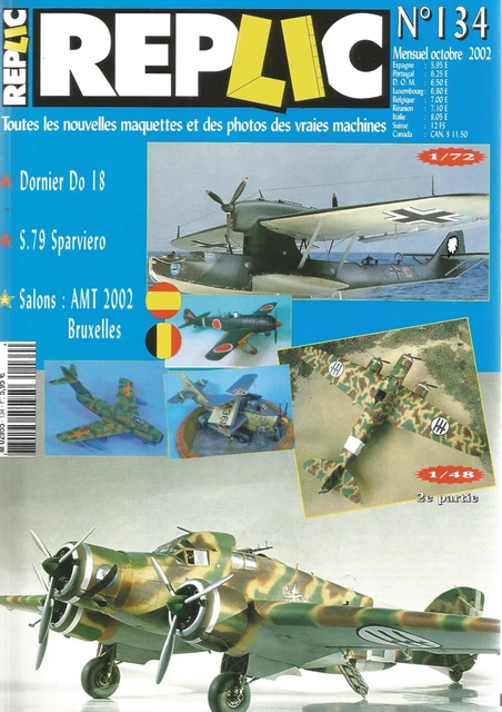 Replic N°134 Dornier Do 18 / S.79 Sparviero / Amt 2002 / Ipms / Amv 84