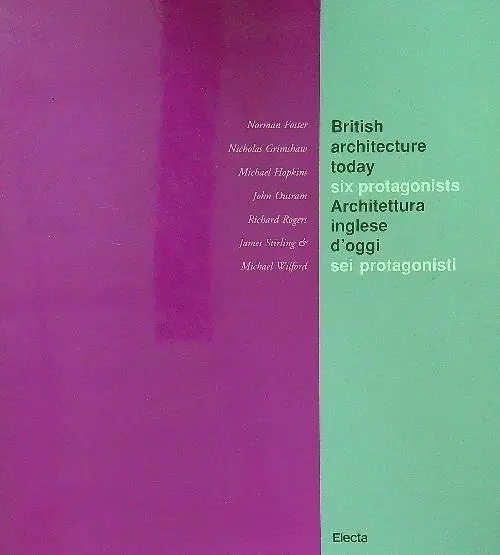 British Architecture Today. Architettura Inglese Oggi Aa.vv. Electa 1991