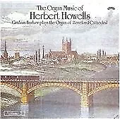 Herbert Howells - The Organ Music of , Vol. 2 (1996)