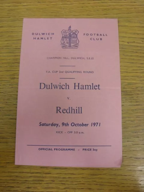 09/10/1971 Dulwich Hamlet v Redhill [FA Cup] (Crease, Fold, Score Noted Inside).