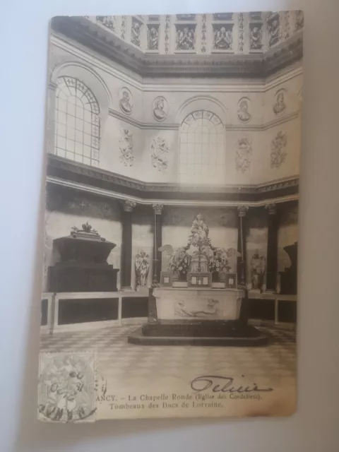 CPA - 54 -  NANCY - La Chapelle Ronde - Tombeaux des Ducs de Lorraine